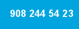 908 244 54 23 908 244 54 23